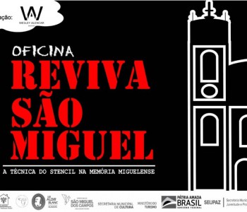 Oficina: Reviva São Miguel