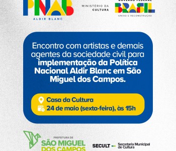 Secult convida agentes da sociedade civil para encontro sobre a Política Nacional Aldir Blanc