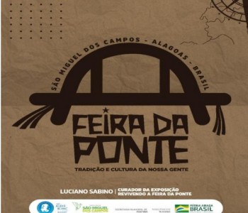 Exposição: Revivendo a feira da ponte