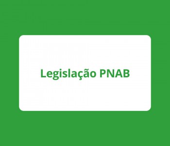 Legislação PNAB