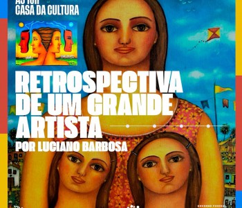 Retrospectivas de um grande artista- por Luciano Barbosa